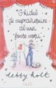 Ghidul de supravietuire al unei foste sotii - Debby Holt
