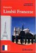 Gramatica limbii franceze - Cristina Epure, Maria Niculescu