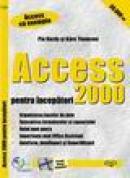 IDG - Access 2000 pentru incepatori - Michael B. Karbo