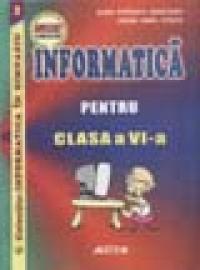 Informatica pentru clasa a VI-a - Doru Popescu Anastasiu, Ovidiu Ninel Staicu