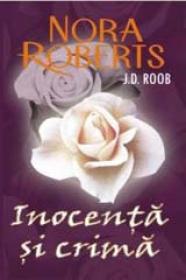 Inocenta si crima - Nora Roberts