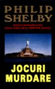 Jocuri murdare - Philip Shelby