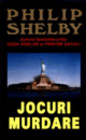 Jocuri murdare - Philip Shelby
