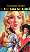 Laleaua neagra - Alexandre Dumas
