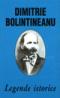 Legende istorice - Dimitrie Bolintineanu