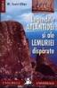 Legendele Atlantidei si ale Lemuriei disparut - W. Scott-Elliot