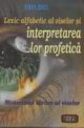 Lexic alfabetic al viselor si interpretarea lor profetica - Thylbus