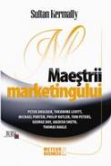 Maestrii marketingului -  Sultan Kermally 