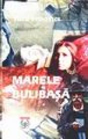 Marele Bulibasa - Tucu Popovici