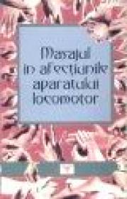 Masajul in afectiunile aparatului locomotor - M. S. Panaev