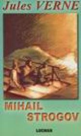 Mihail Strogov - Jules Verne