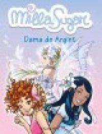 Milla si Sugar - Dama de Argint - ***