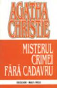 Misterul crimei fara cadavru - Agatha Christie