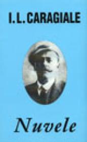 Nuvele - I. L. Caragiale