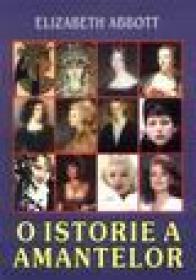 O istorie a amantelor - Elisabeth Abbott
