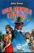 Ocolul pamantului in 80 de zile - Jules Verne