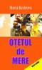 Otetul de miere - Maria Kedrova