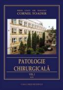 PATOLOGIE CHIRURGICALA, vol. I - Prof. Univ. Dr. Docent Cornel Toader