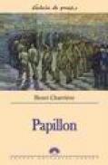 Papillon - Henri Charriere