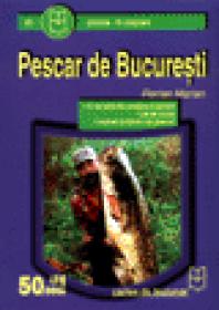 Pescar de Bucuresti - Florian Marian