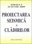 Proiectarea seismica a cladirilor - ***