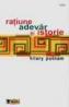 Ratiune, adevar si istorie - Hilary Putnam
