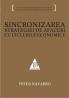 SINCRONIZAREA STRATEGIEI DE AFACERI CU CICLURILE ECONOMICE - Peter Navarro