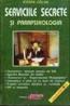 Serviciile secrete si parapsihologia - Eugen Celan