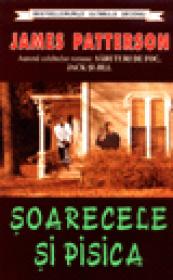Soarecele si pisica - James Patterson
