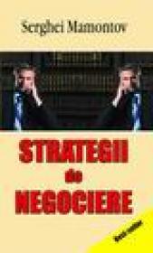 Strategii de negociere - Serghei Mamontov