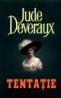 Tentatie - Jude Deveraux