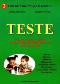 Teste pentru dezvoltarea intelectuala a copilului de cinci-sase ani - Margareta Gifei, Eugenia Rotaru