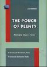 The pouch of plenty - Luiza Gervescu
