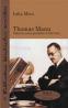 Thomas Mann - istoria unei partituri literare - Iulia Micu