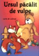Ursul pacalit de vulpe - Dana Popescu