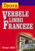 Verbele limbii franceze - George I. Ghidu