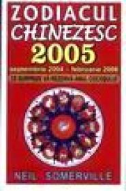 Zodiacul chinezesc 2005 - Neil Somerville