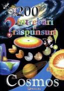 200 intrebari si raspunsuri - Cosmos - ***