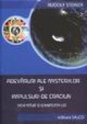 Adevaruri ale misteriilor si impulsuri de Craciun - Rudolf Steiner
