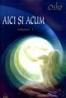 Aici si acum vol I - Osho