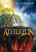 Atherton - casa puterii - Patrick Carman