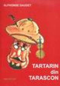 Aventurile miraculoase ale lui Tartarin din Tarascon - Alphonse Daudet