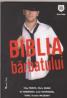 Biblia barbatului - Clay Travis, Chris Shaw