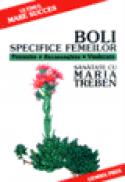 Boli specifice femeilor - Maria Treben