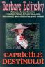 Capriciile destinului - Barbara Delinsky