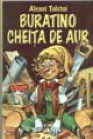 Cheita de aur sau minunatele patanii ale lui Buratino - Alexei Tolstoi
