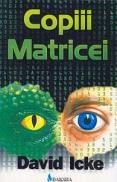 Copiii matricei - David Icke