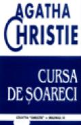 Cursa de soareci - Agatha Christie