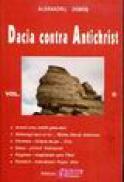 Dacia contra antichrist volumul II - Alexandru Dobos