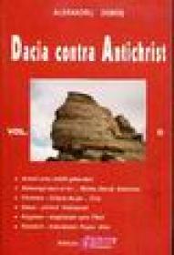 Dacia contra antichrist volumul II - Alexandru Dobos